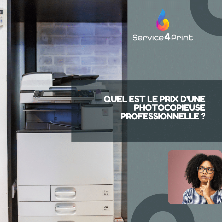 Quel est le prix d&rsquo;une photocopieuse professionnelle ?