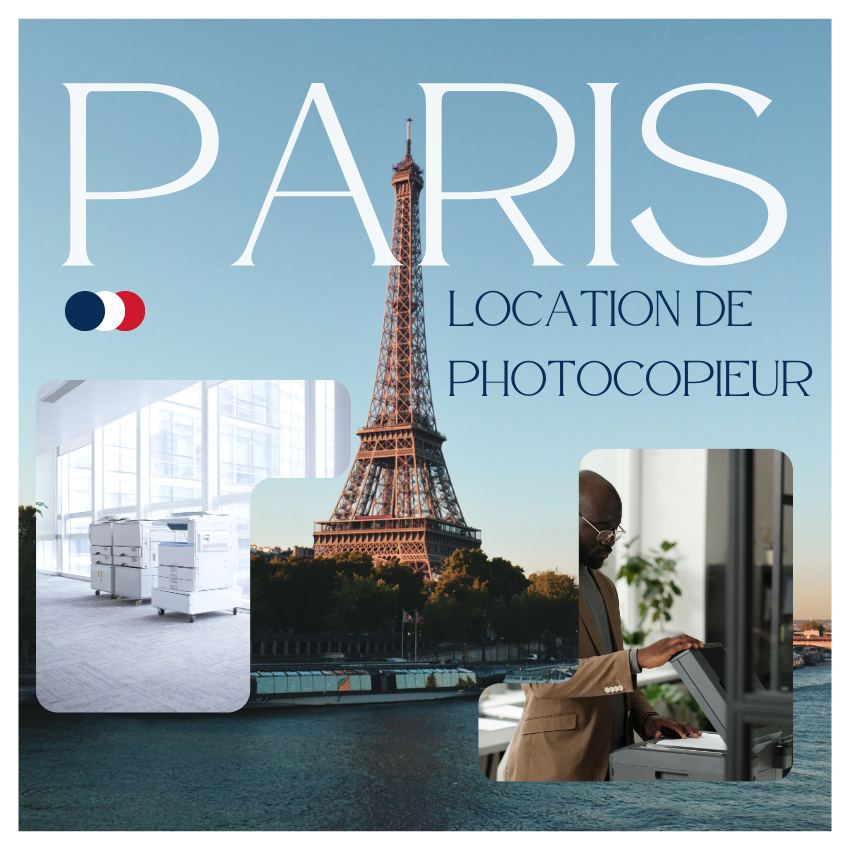 Location de photocopieur à Paris 1er arrondissement