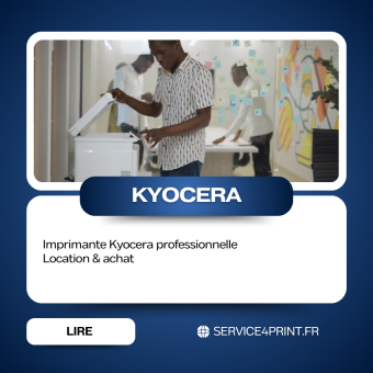 Imprimante Kyocera professionnelle : location & achat