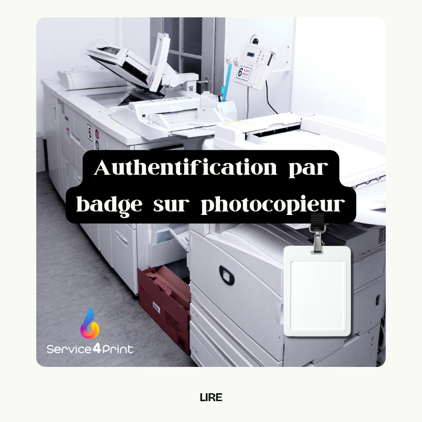 Authentification par badge sur photocopieur : sécurité RGPD et configuration détaillée